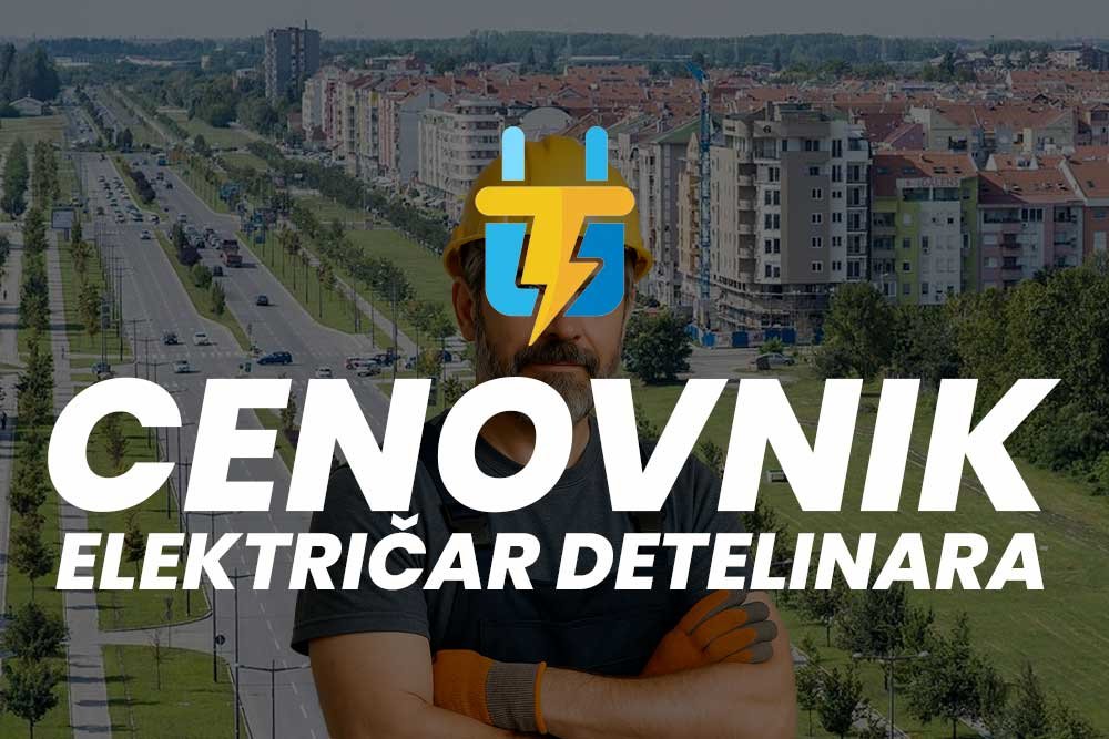 Električar Detelinara cenovnik