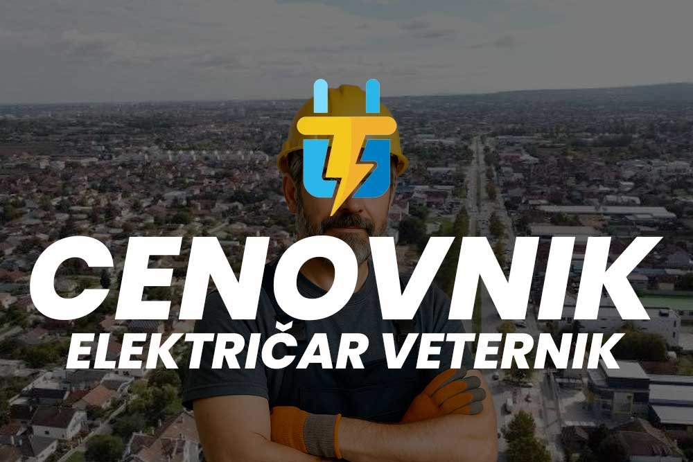 Električar Veternik cenovnik